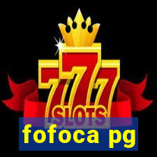 fofoca pg